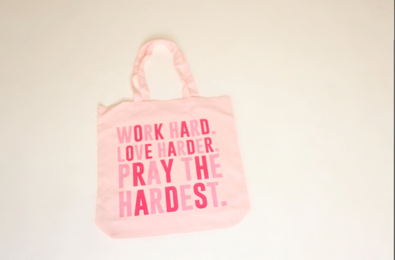 Work Love Pray Tote